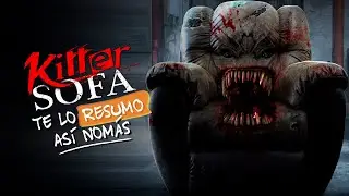 Killer Sofa, El Sof&aacute; Pose&iacute;do Que Mata Gente | #TeLoResumo