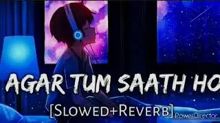Agar Tum Sath ho - ALKA RAJNIK , Arjit Singh | Song Burner