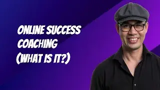 Online Success Coaching (What Is It?)