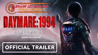 Daymare 1994 Sandcastle - Official Trailer