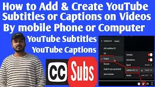 How to add Subtitles to YouTube videos||Create&Add YouTube subtitles/Captions by Computer or mobile