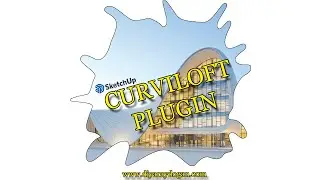 Sketchup # Fredo Curviloft Plugin
