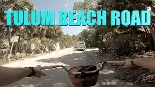 TULUM BEACH ROAD