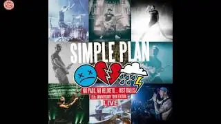 Simple Plan - No Pads, No Helmets...Just Balls - Full Album Live