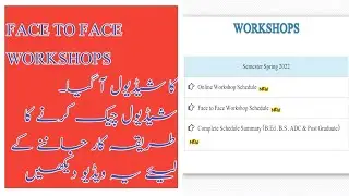 How to check face to face workshop schedule | Face To Face Workshop Schedule Spring 2022 |