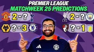 Premier League Predictions | *MATCHWEEK 25* 2025/2026