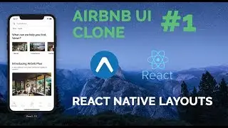 #1 Airbnb UI Clone | React Native | Expo | Layout Series