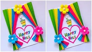 Happy Holi greeting card 2022 / DIY Holi card / How to make Holi greeting card Handmade