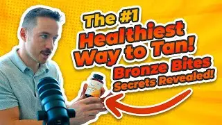 Bronze Bites: The Healthiest Way to Tan Naturally | UV-Free Tanning Secrets Revealed! | Kurt Yazici