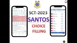 SCT-2023 , SANTOS: choice filling process through SAMBHAV app