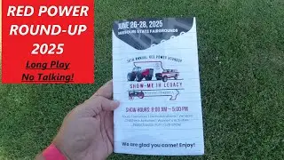 IH Red Power Round Up 2025 - Long Play - No Talking - International Harvester Tractors - Sedalia MO
