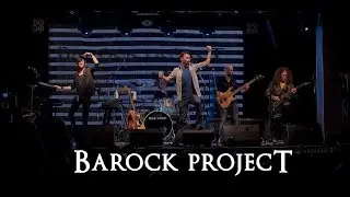 Barock Project - Overture Live 2016