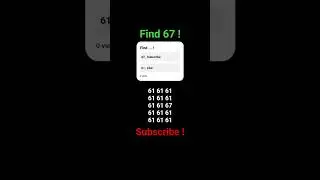 Find 67