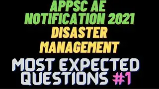 APPSC AE General Studies: Disaster Management Most Expected Questions #1 - Linking Current Affairs
