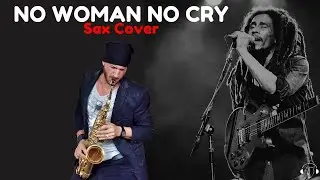 No woman no cry - Bob Marley Alto Sax cover