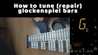 How to tune (repair) glockenspiel bars