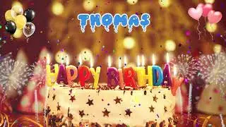 THOMAS birthday song &ndash; Happy Birthday Thomas