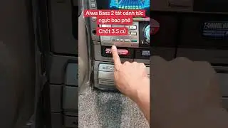 Gi&aacute; 3.5 củ cbo e Aiwa KT10 Bass 2 tất o&aacute;nh bao tức ngực bao ph&ecirc; nhanh tay th&igrave; c&ograve;n 0918484034