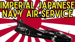 The Imperial Japanese Naval Air Service