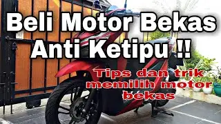 Membeli motor bekas anti ketipu !