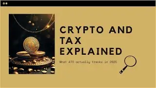 Crypto Tax in Australia 2025: What the ATO Knows and You Don&rsquo;t