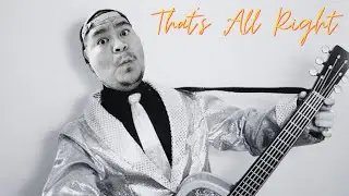 KMB The Sexy Ninja - That's All Right (Cover)