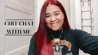 Chit Chat With Me | Dying Hair W/ Loreal HiColor HiLights + Styling My Hair