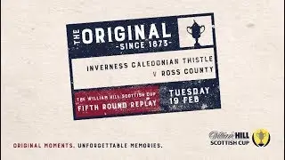 Replay | Inverness CT 2-2 Ross County | William Hill Scottish Cup 2018-19 &ndash; Fifth Round