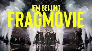 IEM Beijing 2019 Official Frag Movie