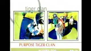 Purpose Tiger Clan -  Scooby Doo ( Official Video )