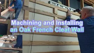 Milling Red Oak Boards for Use in a French Cleat Wall