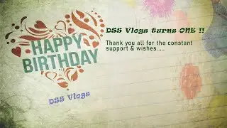 DSS Vlogs turns One | Trailer video | 2020 Recap video