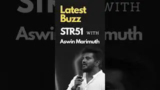 Upcoming STR 51 movie update #simbufans #antman #moviebuzz #cinemabuzz #movienews