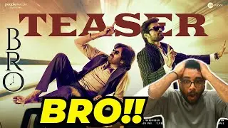 BRO Teaser REACTION | Pawan Kalyan | Sai Tej | Trivikram | Samuthirakani | ThamanS |