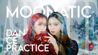 [ dance practice ] moonatic - 'apple'