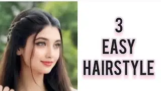 3 easy hairstyle/simple andeasy hairstyle/daily use hairstyle/elegant hairstyle/beautiful hairstyle 