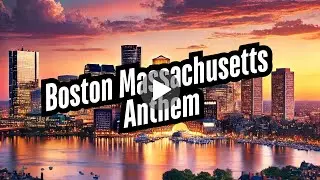 Boston Massachusetts Anthem - Boston Strong