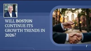 Will Boston Continue Its Growth Trends in 2026?