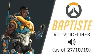 Baptiste's Voice Lines (Overwatch)