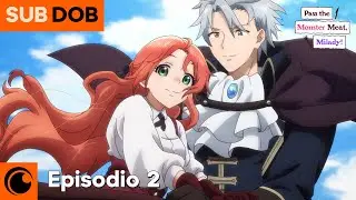 Pass the Monster Meat, Milady! Episodio 2 | Un compromiso con regalo caído desde el cielo