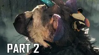 Прохождение The Last Guardian, часть 2 — Command (комментарий к игре PS4 Pro)