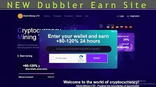world-mining.me New Trusted Dubbler Earning Site Automatic Payment After 24 hours
