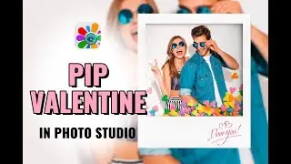 PiP Valentine effects in Photo Studio | Romantic photo Frames | Love photo Effects