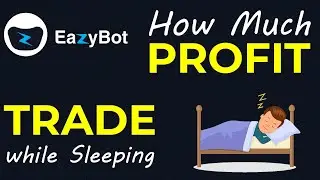 EazyBot Trading when Market is Down || Eazy Bot Auto compounding || EazyBot Update || Easybot