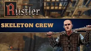 Skeleton Crew - Rustler (PS5) Guide