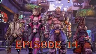 Borderlands 4  - Episode 14 - One Fell Swoop