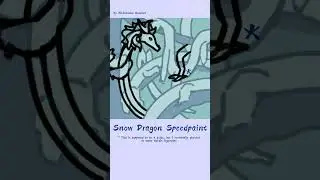 A little dragon speedpaint #snow #dragon #speedpaint