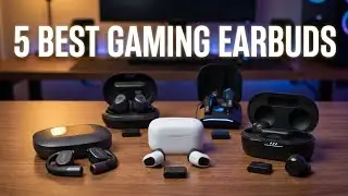 Top 5 Best Gaming Earbuds in 2026 🎧 (Low Latency, Mic Quality & Console Support)