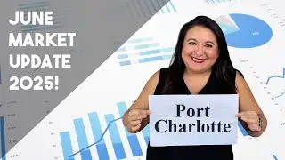 Market Update - Port Charlotte, FL - June 2025
