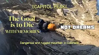 Capitol Peak, dangerous and rugged mountain in Colorado, knife edge